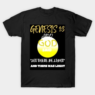 GENESIS 1:3 T-Shirt